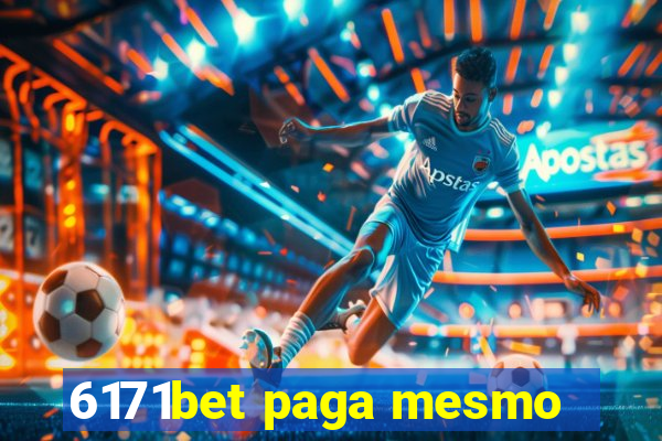 6171bet paga mesmo